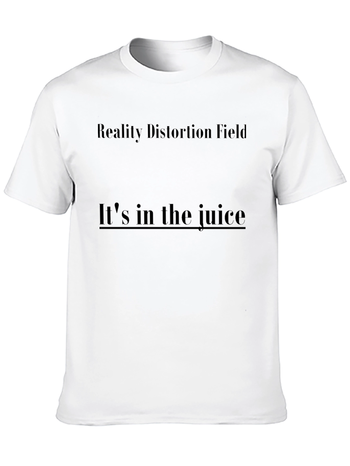 Reality Distortion Field T-Shirt