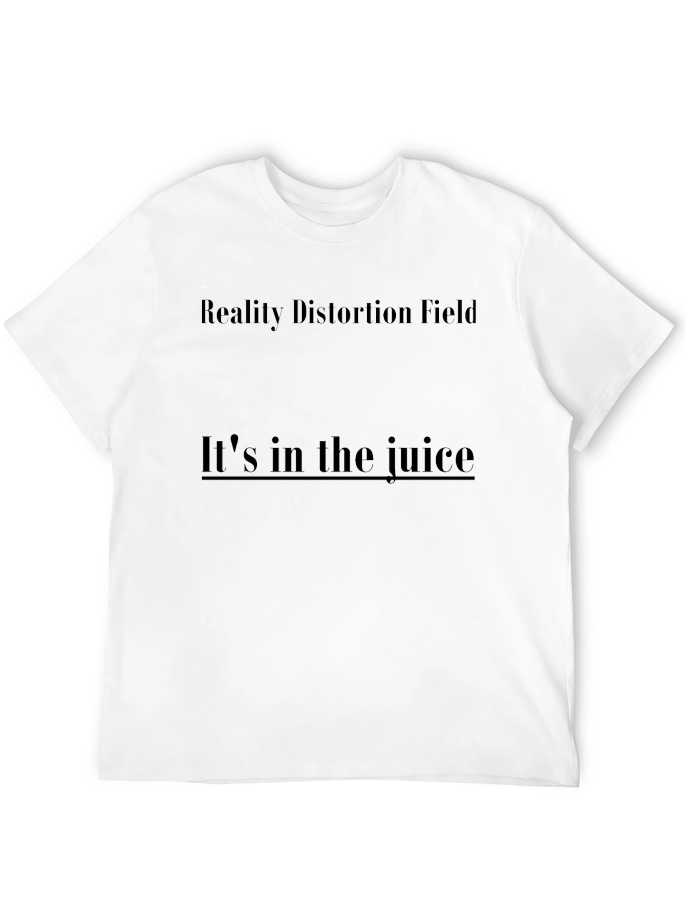 Reality Distortion Field T-Shirt