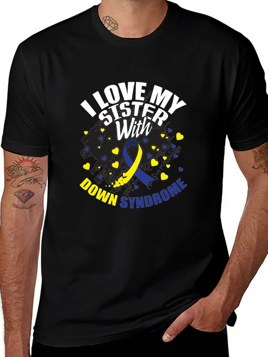 I Love My Sister With Down Syndrome T-Shirt