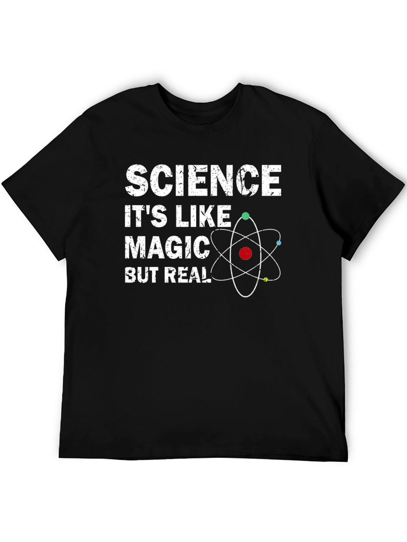 Science Its Like Magic But Real T-Shirt