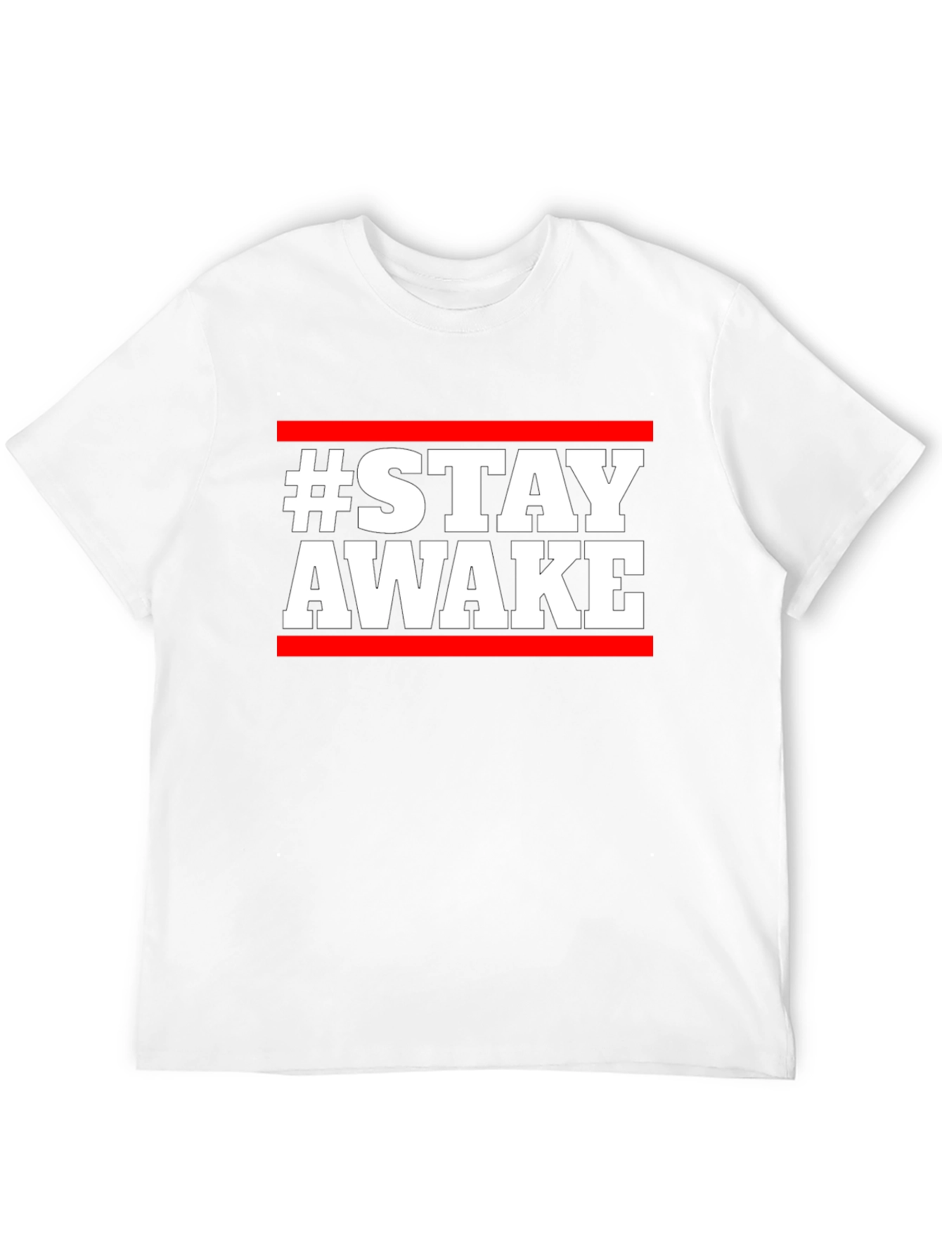 Stay Awake T-Shirt - Bold Graphic Tee