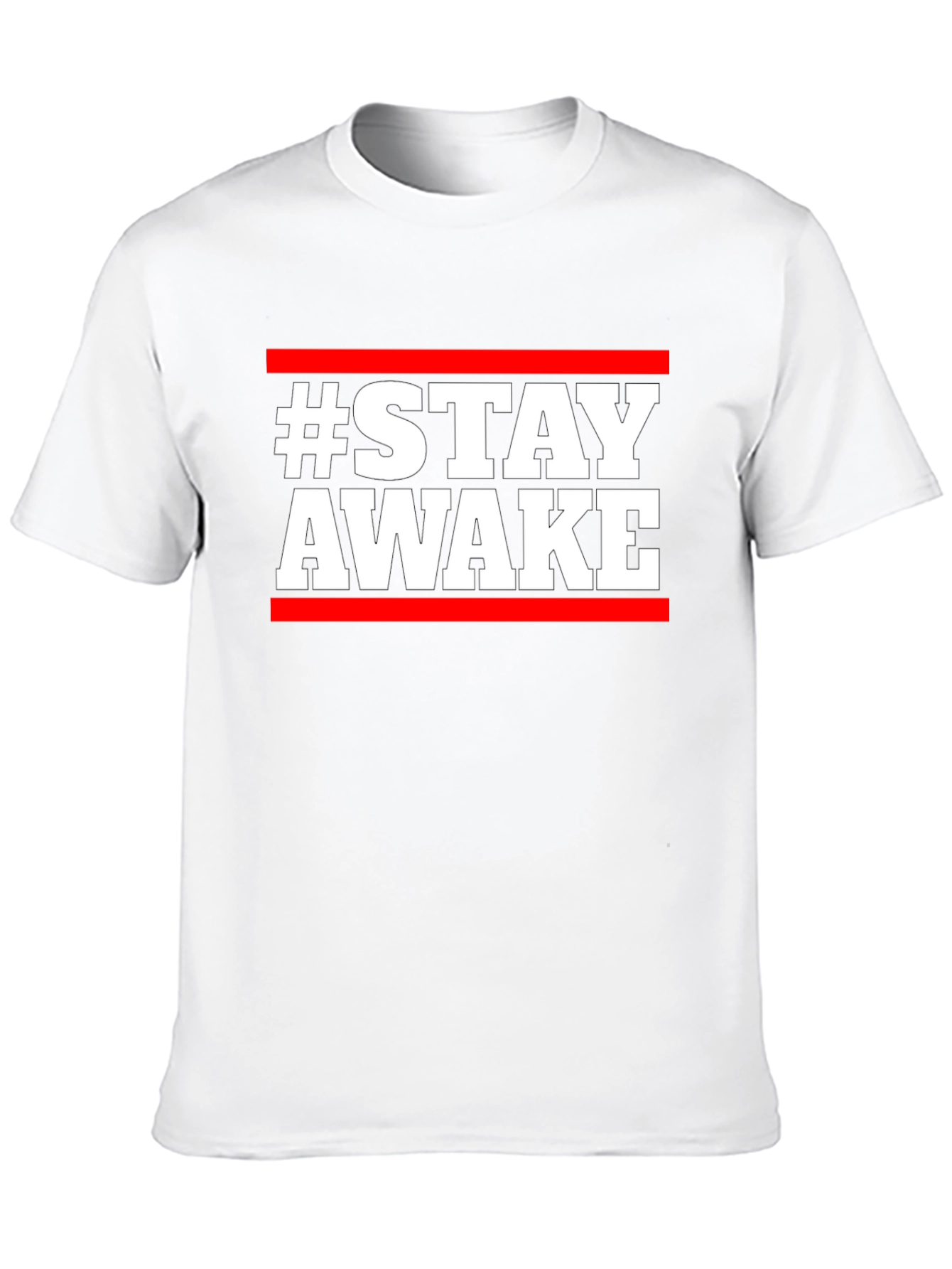 Stay Awake T-Shirt - Bold Graphic Tee