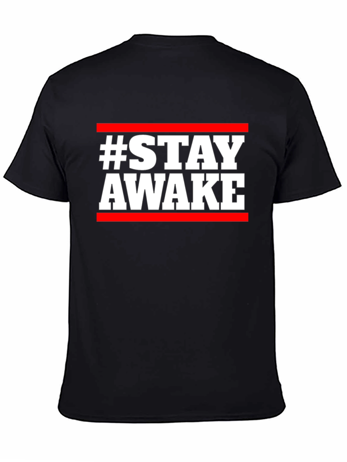 Stay Awake T-Shirt - Bold Graphic Tee