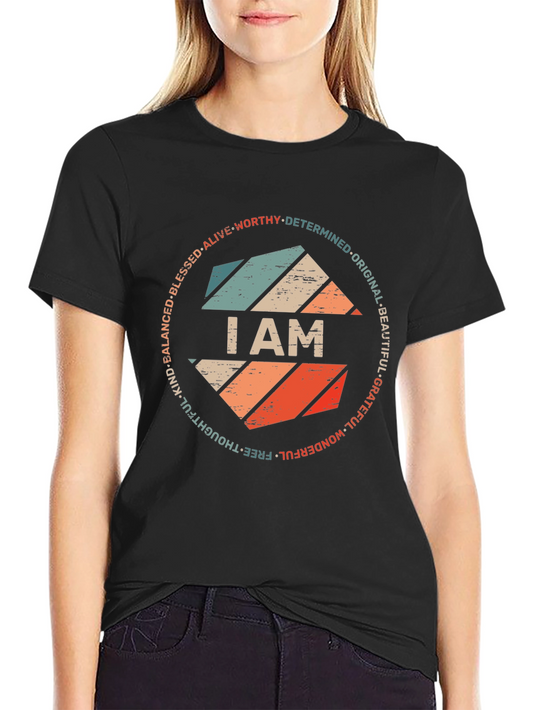 I AM - Positive Affirmations Graphic T-Shirt