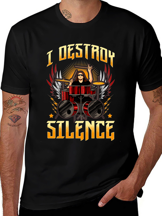 I Destroy Silence Drummer Graphic Tee