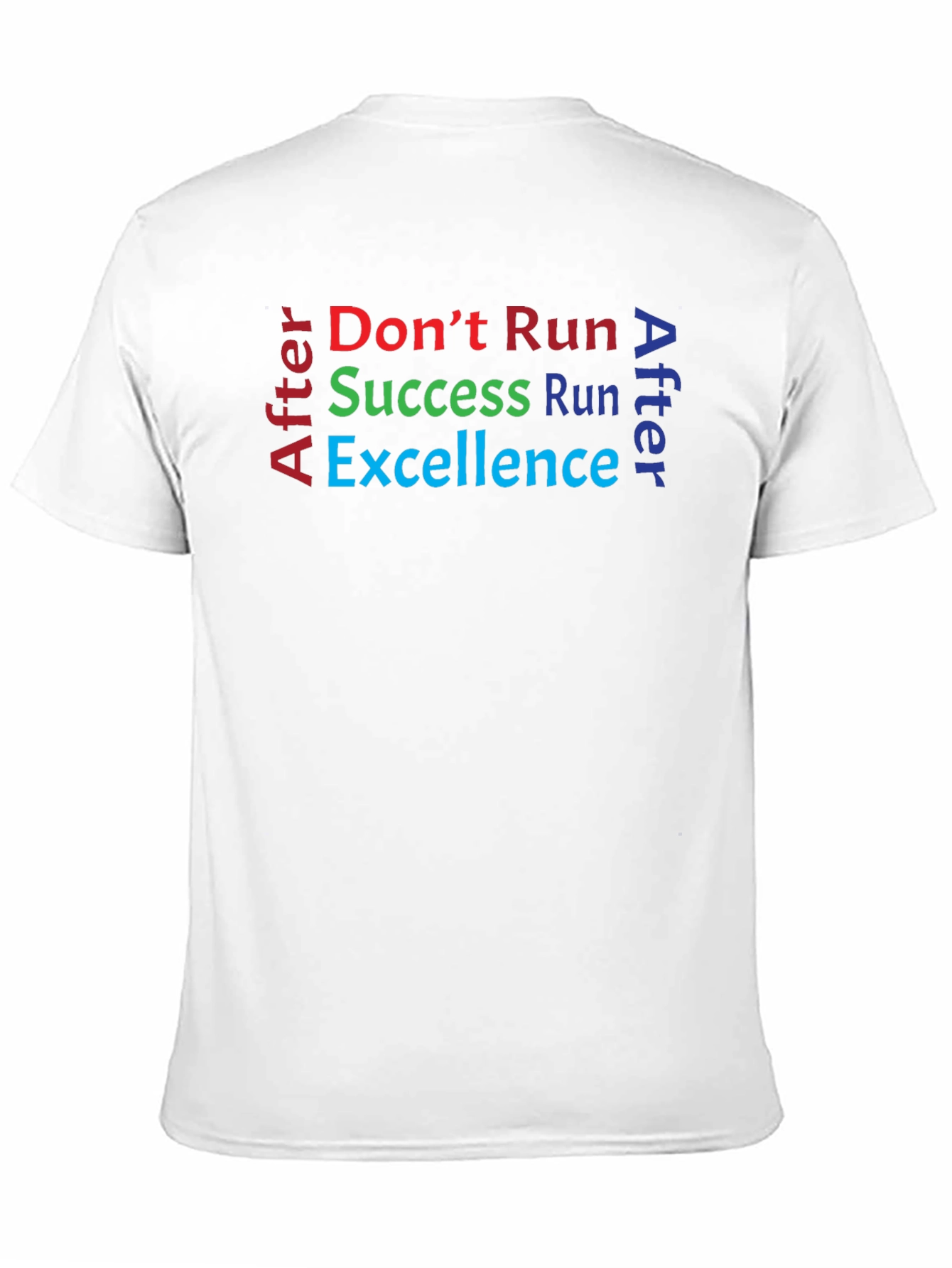 Success and Excellence Graphic Tee