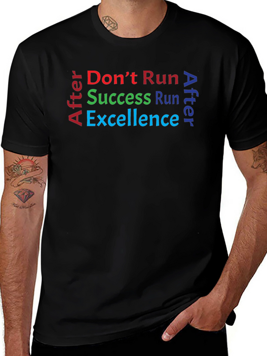 Success and Excellence Graphic Tee