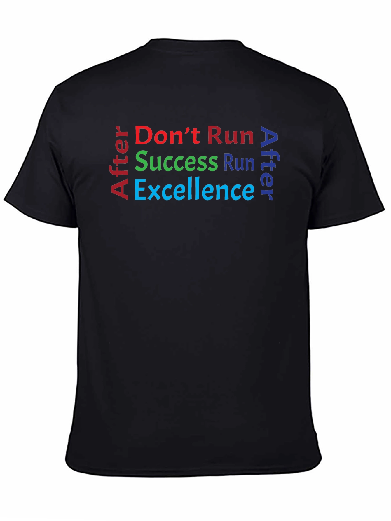 Success and Excellence Graphic Tee
