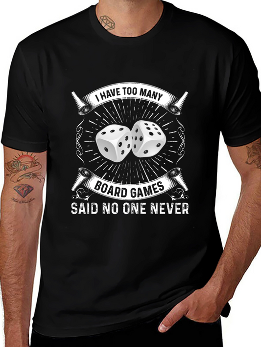 Board Game Lover T-Shirt - Too Many Board Games Design