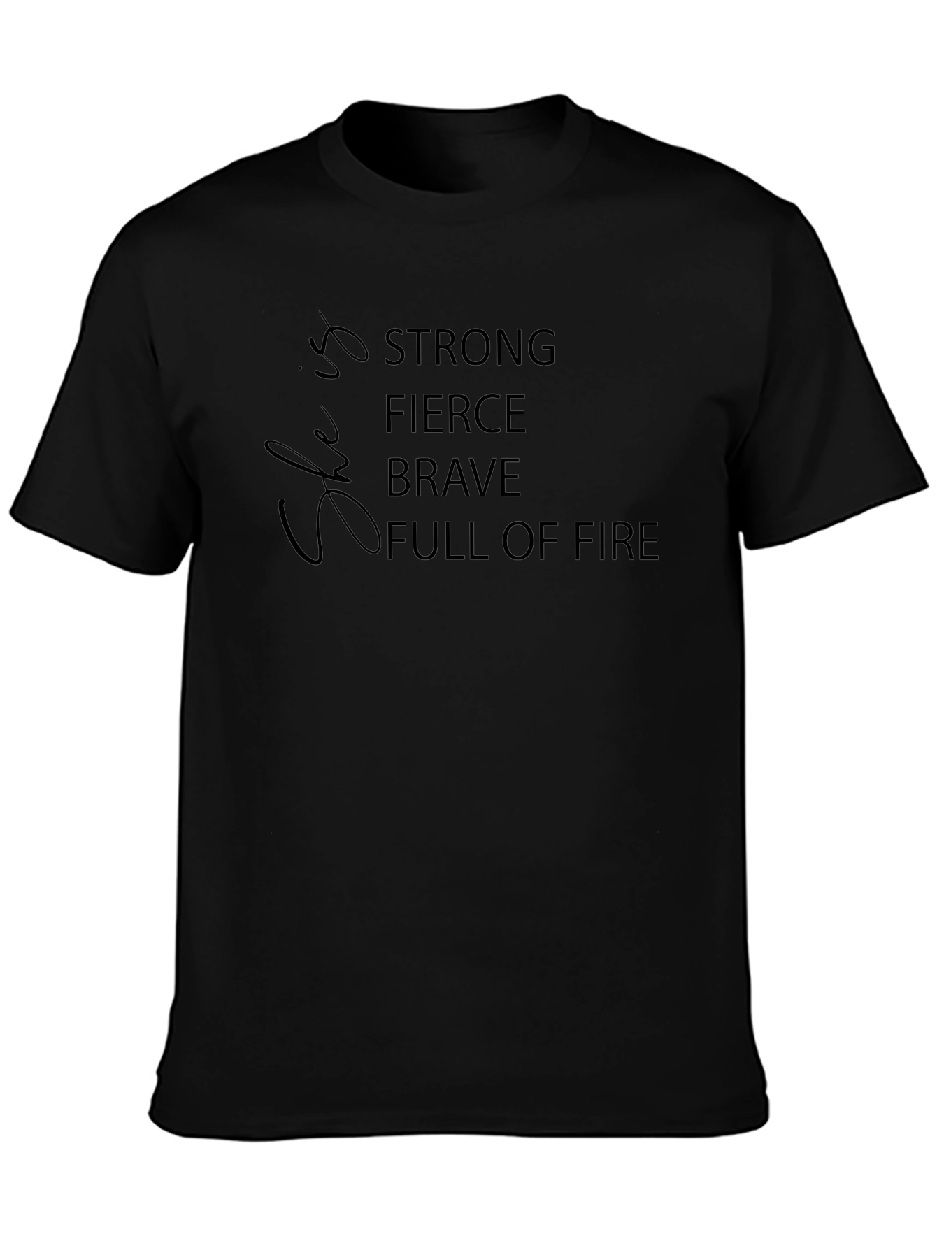 Strong Fierce Brave Graphic Tee - Black