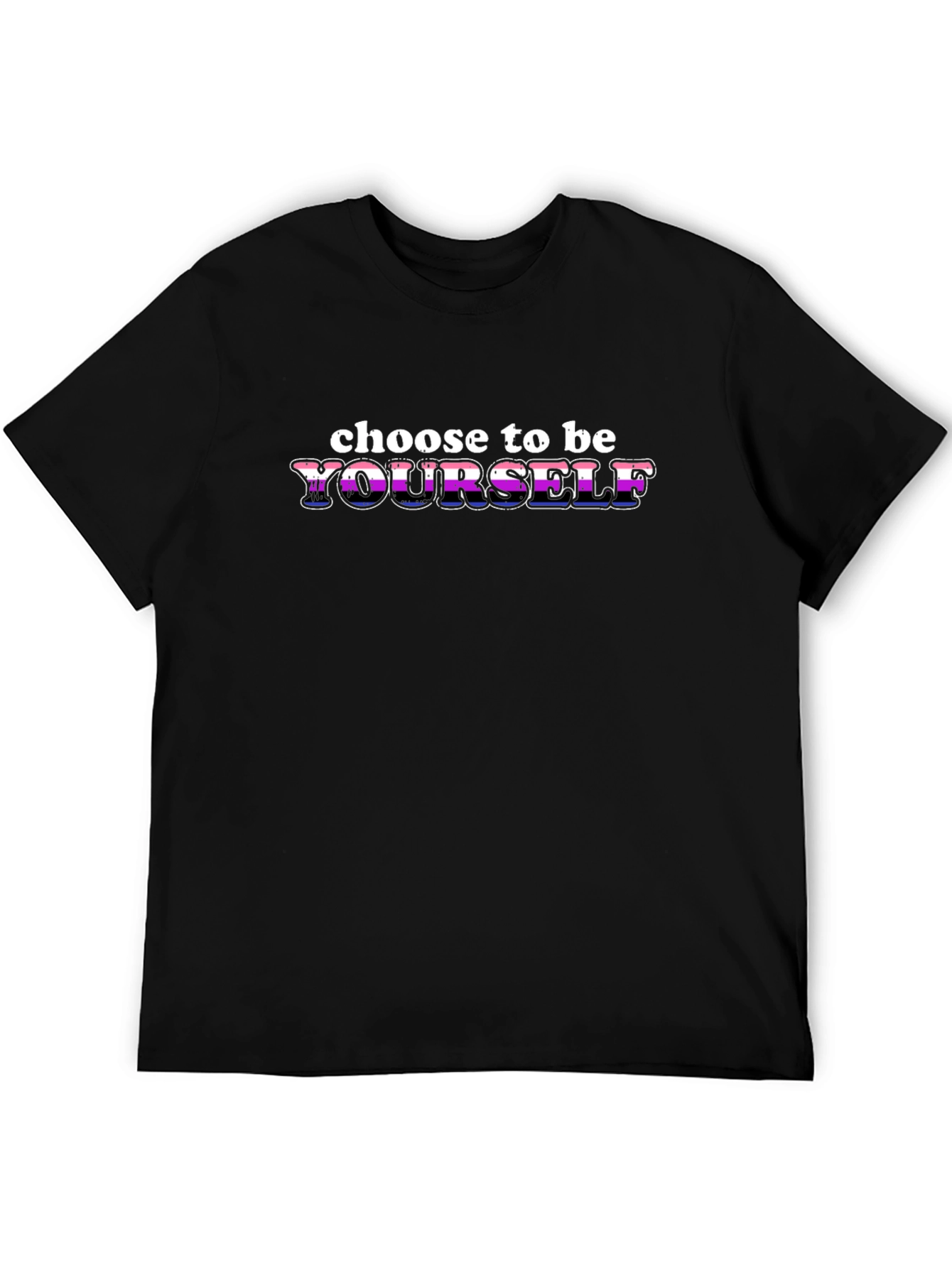 Choose to Be Yourself T-Shirt - Pride Tee