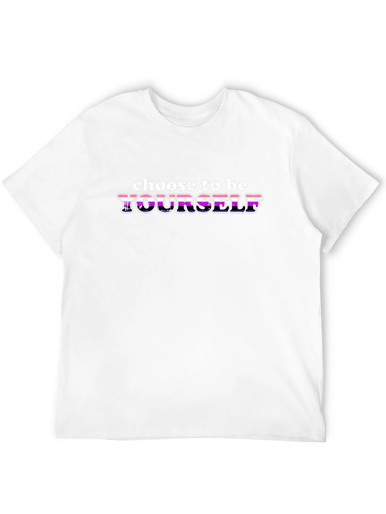 Choose to Be Yourself T-Shirt - Pride Tee