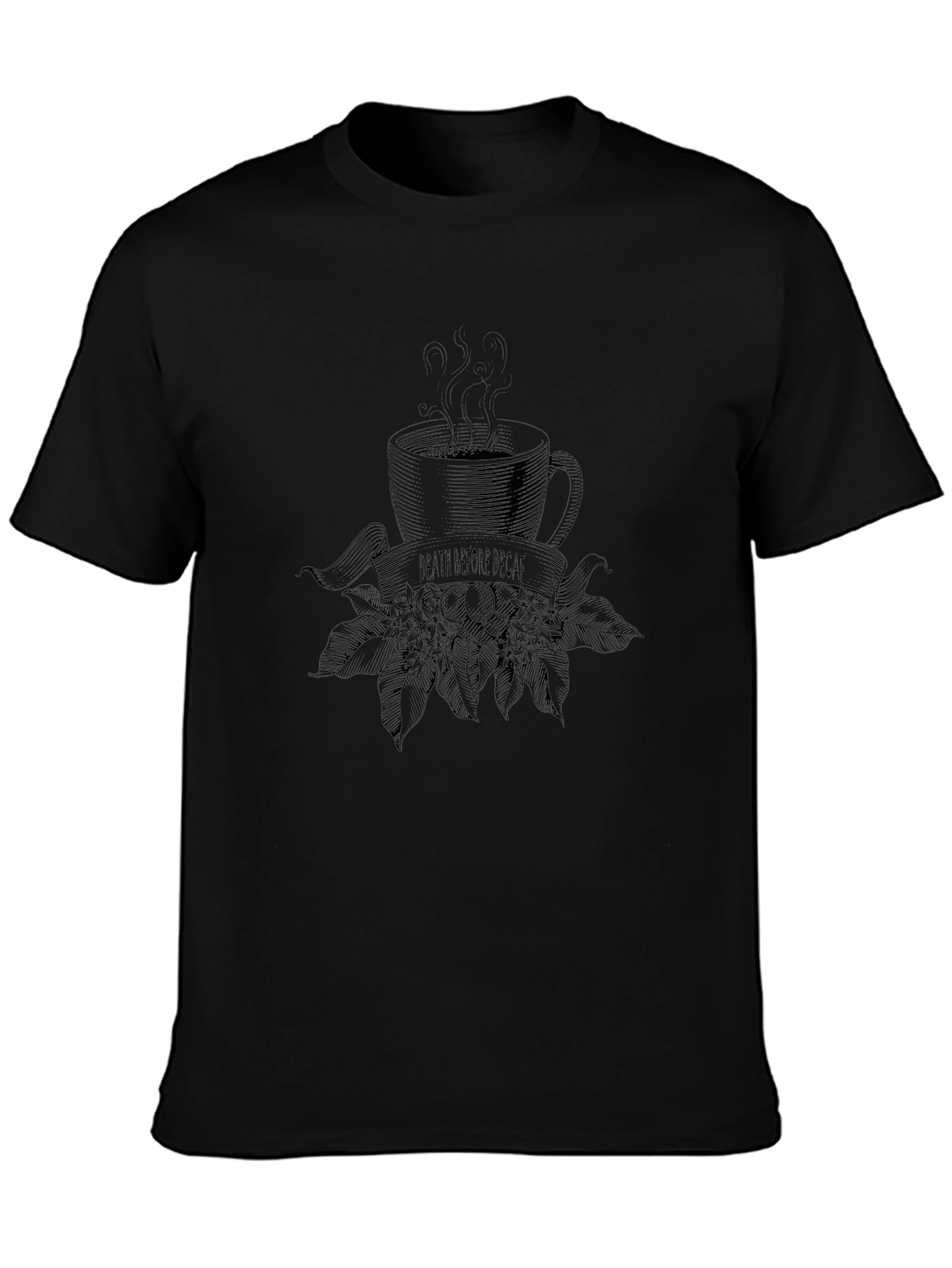 Death Before Decaf Coffee T-Shirt