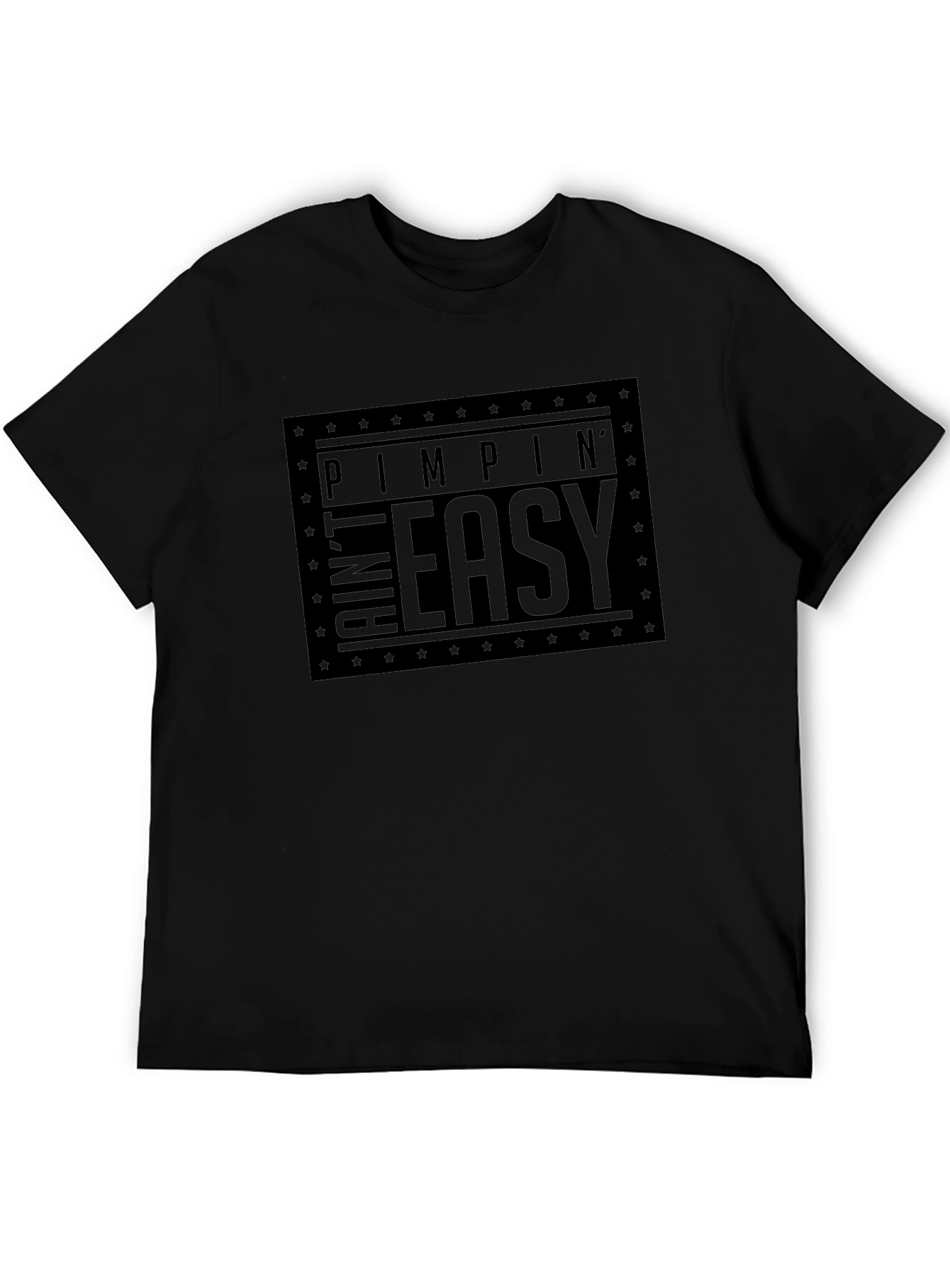 Pimpin Aint Easy Graphic T-Shirt