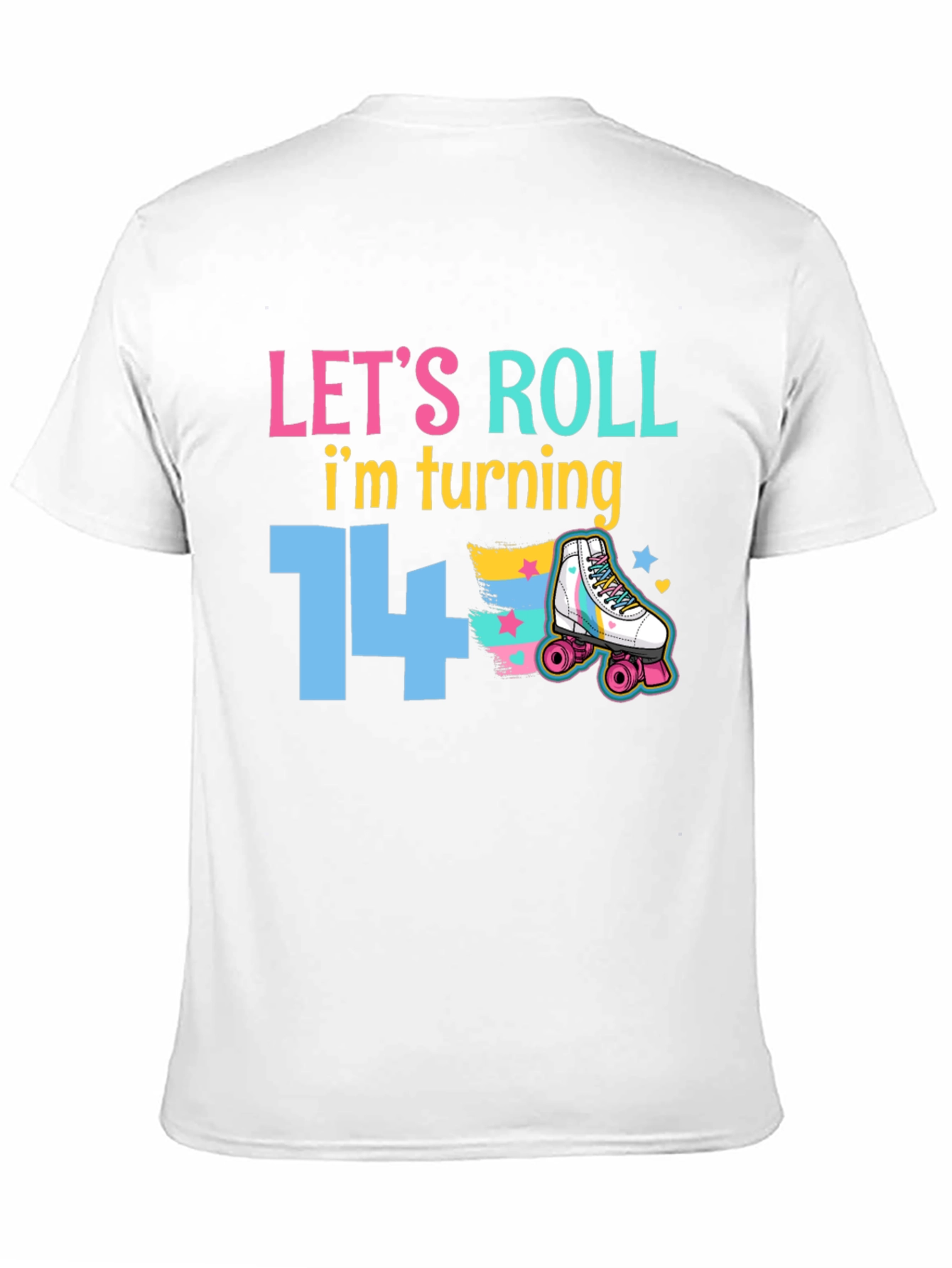 Lets Roll 14th Birthday T-Shirt