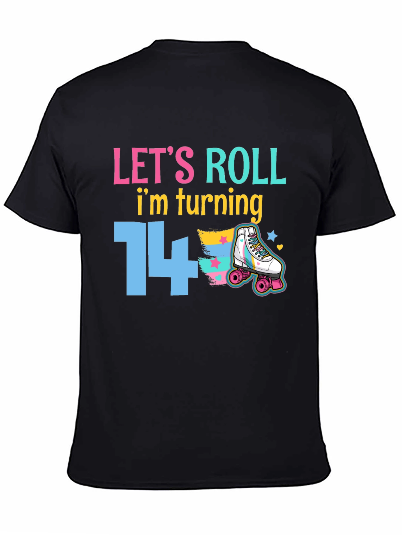 Lets Roll 14th Birthday T-Shirt