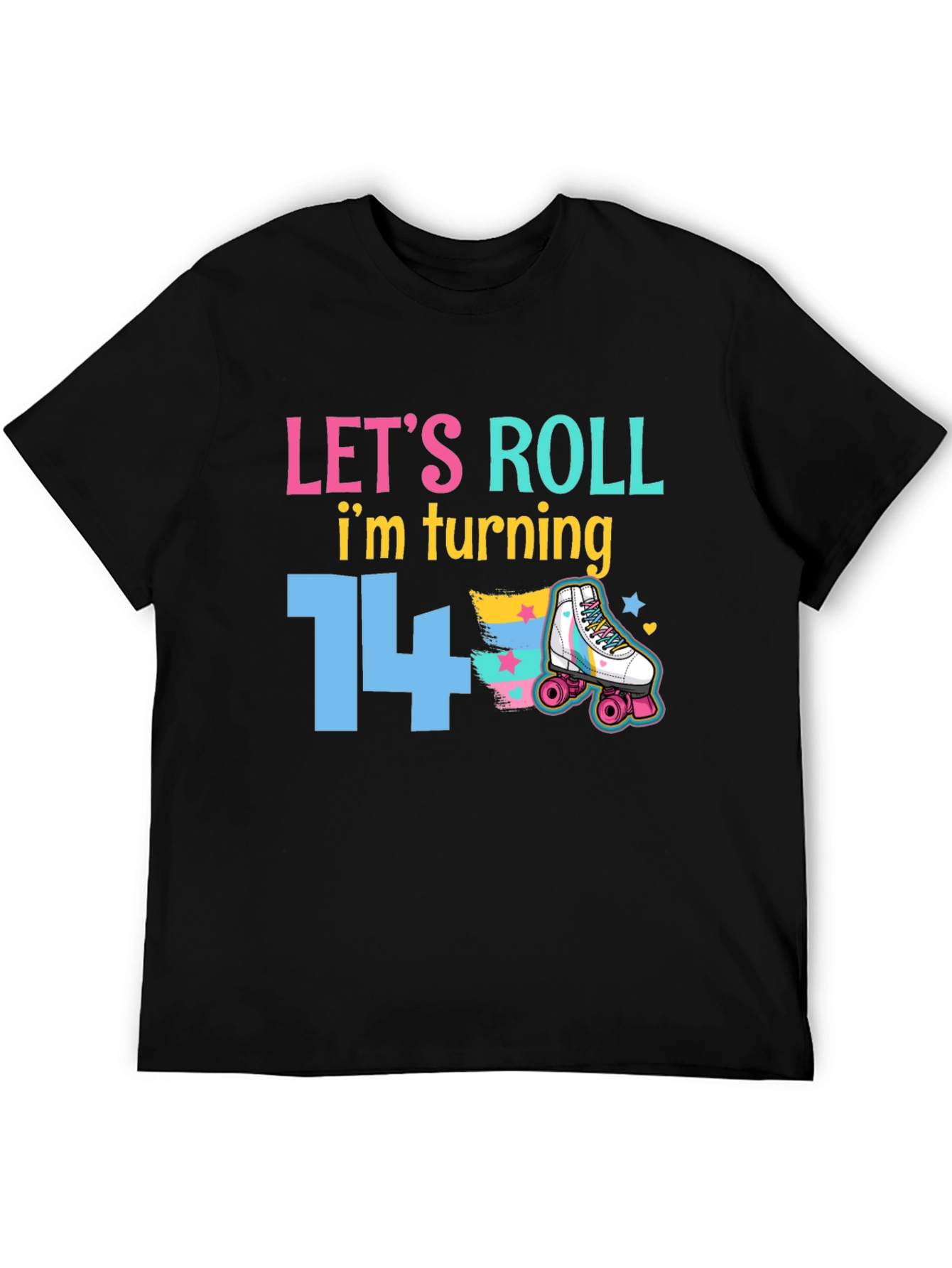 Lets Roll 14th Birthday T-Shirt