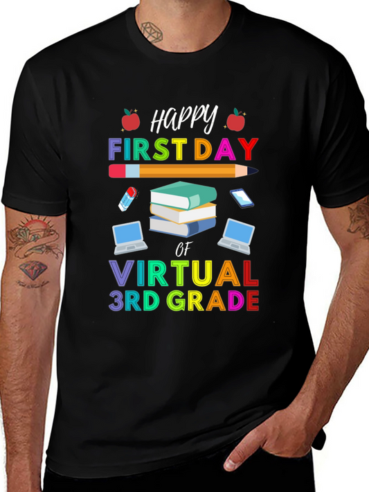 Happy First Day of Virtual 3rd Grade T-Shirt