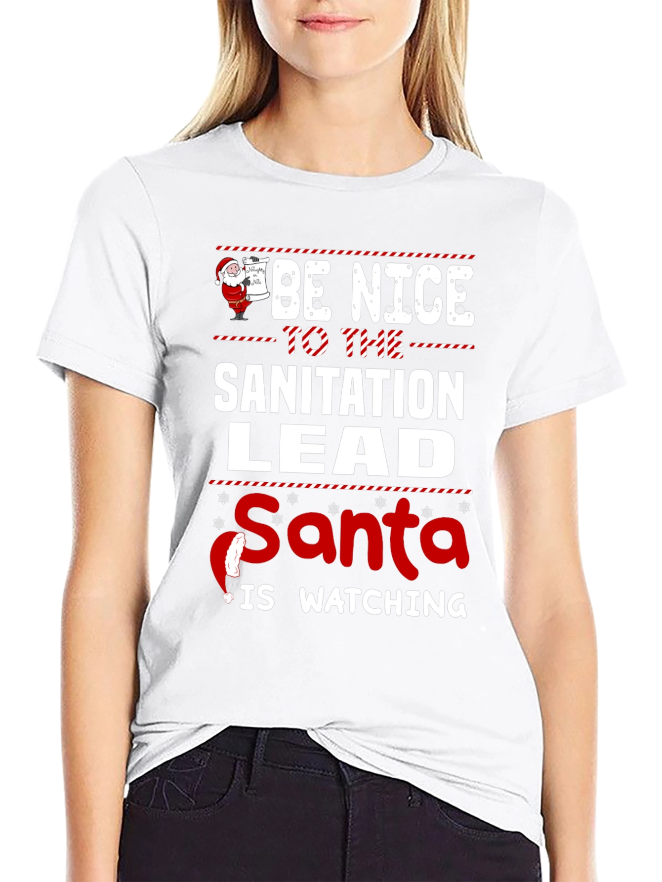 Be Nice to the Sanitation Lead Santa Watching T-Shirt