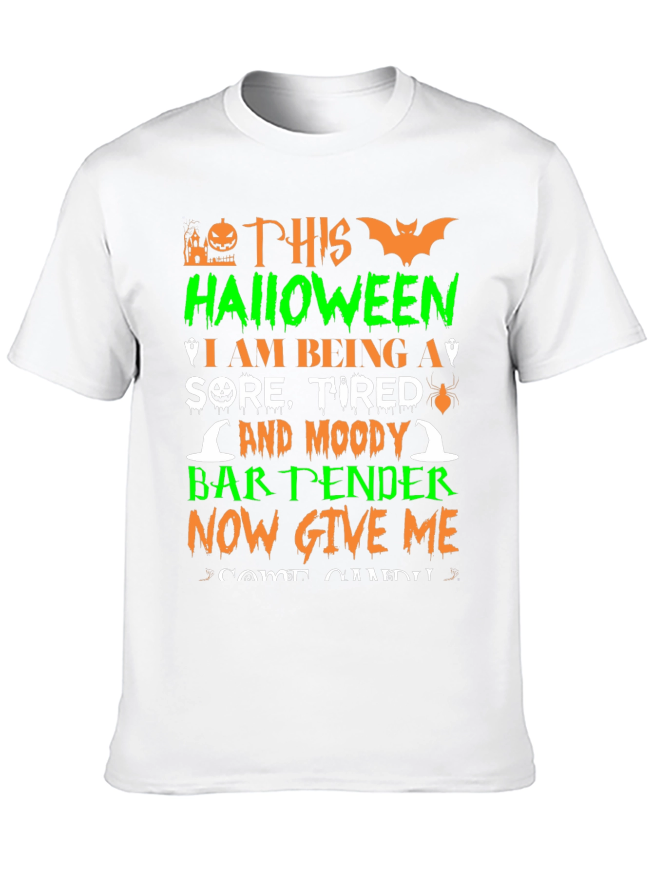 Halloween Bartender T-Shirt - Sore Tired & Moody