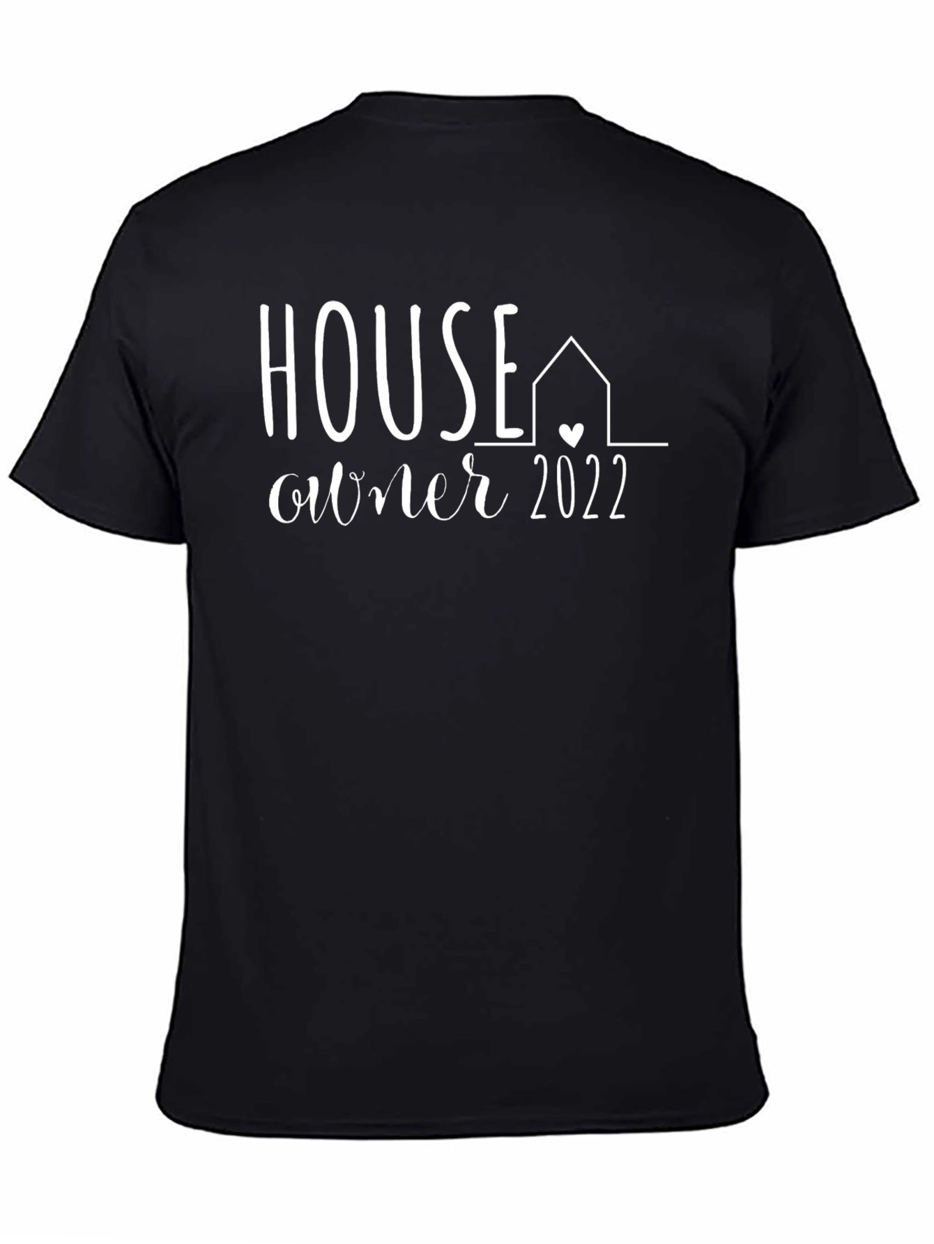 House Owner 2022 T-Shirt - New Home Gift