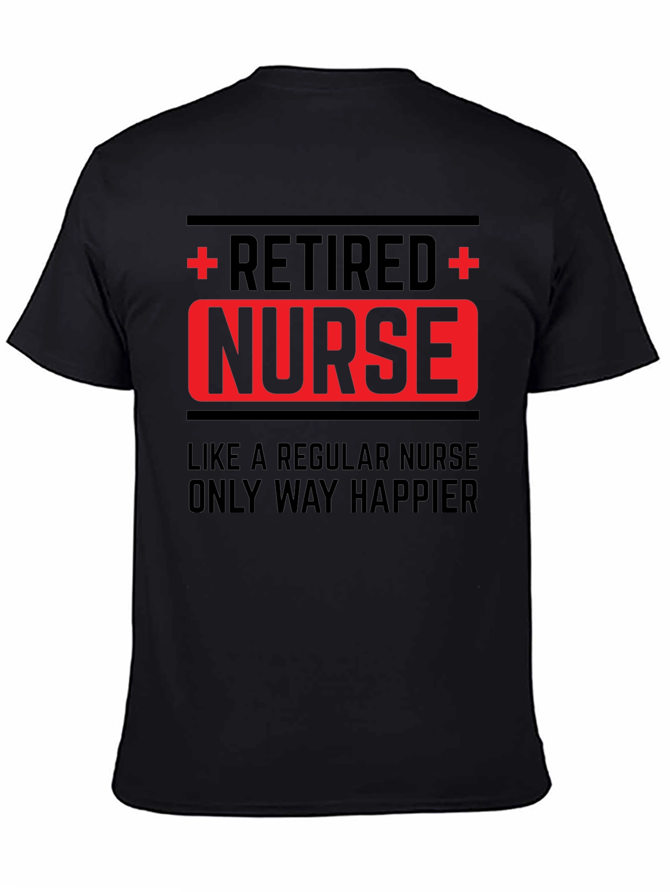 Retired Nurse T-Shirt - Happy Retirement Gift