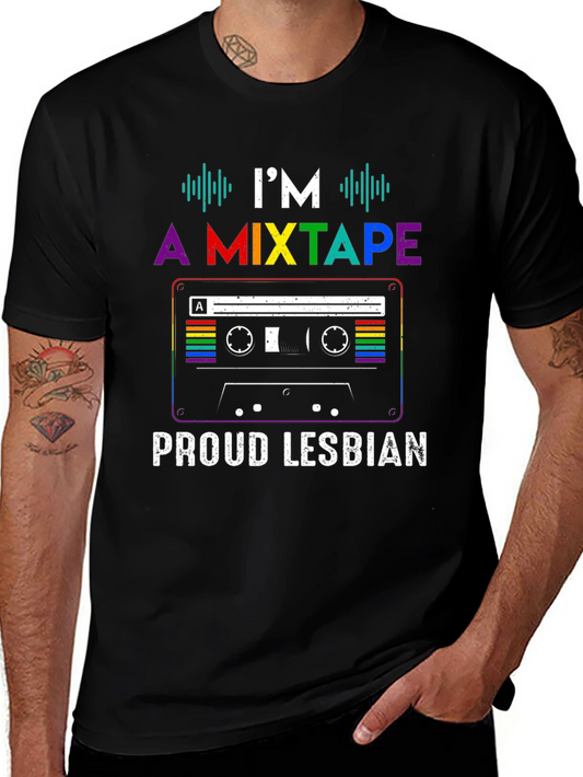 Im A Mixtape Proud Lesbian Pride T-Shirt
