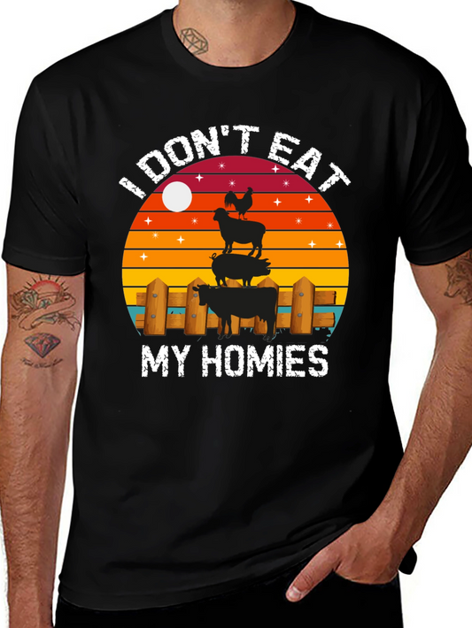 I Dont Eat My Homies Vegan T-Shirt