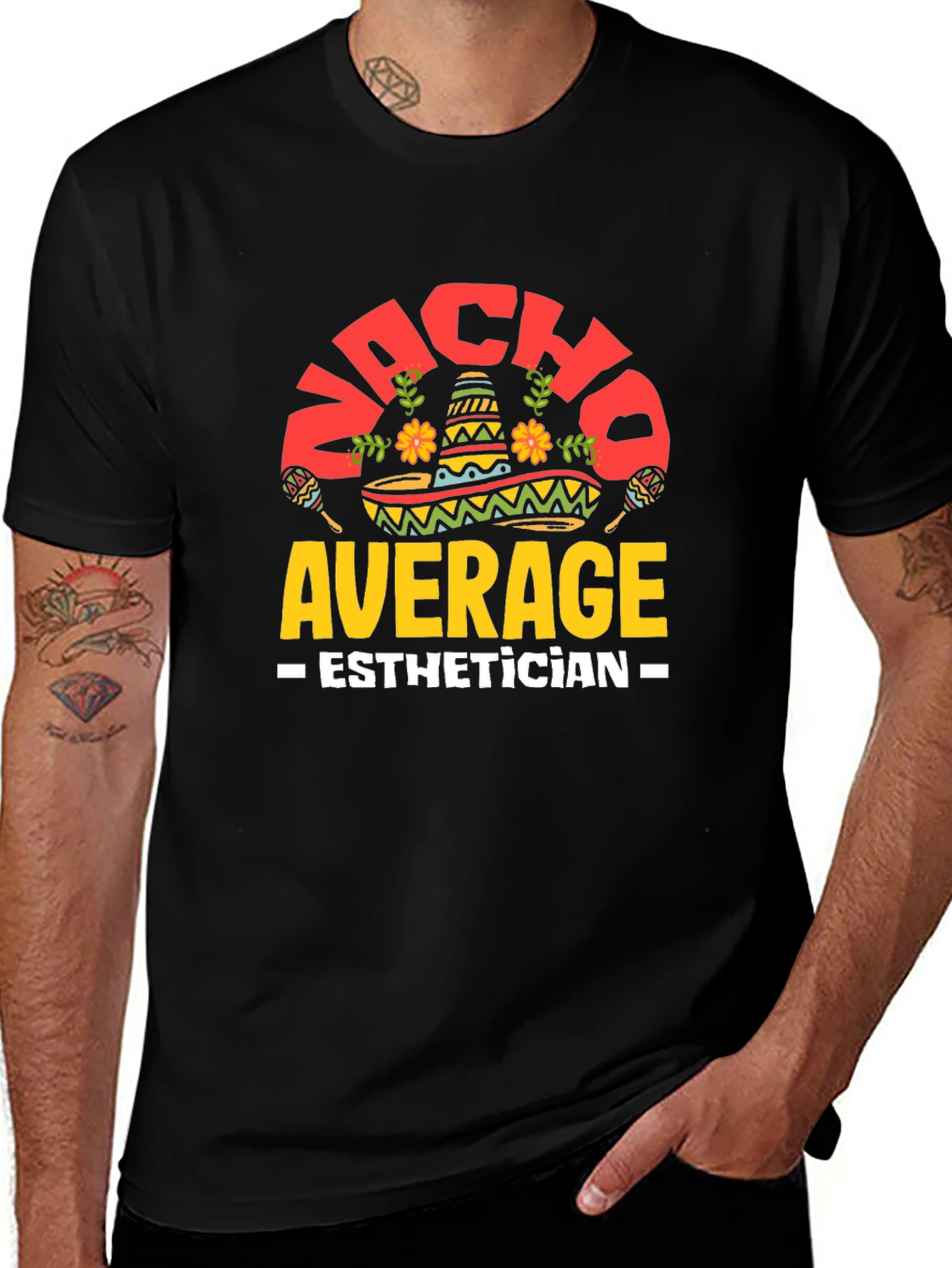 Nacho Average Esthetician Graphic Tee