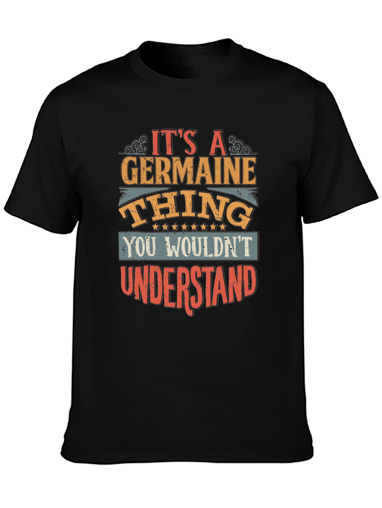Its a Germaine Thing T-Shirt