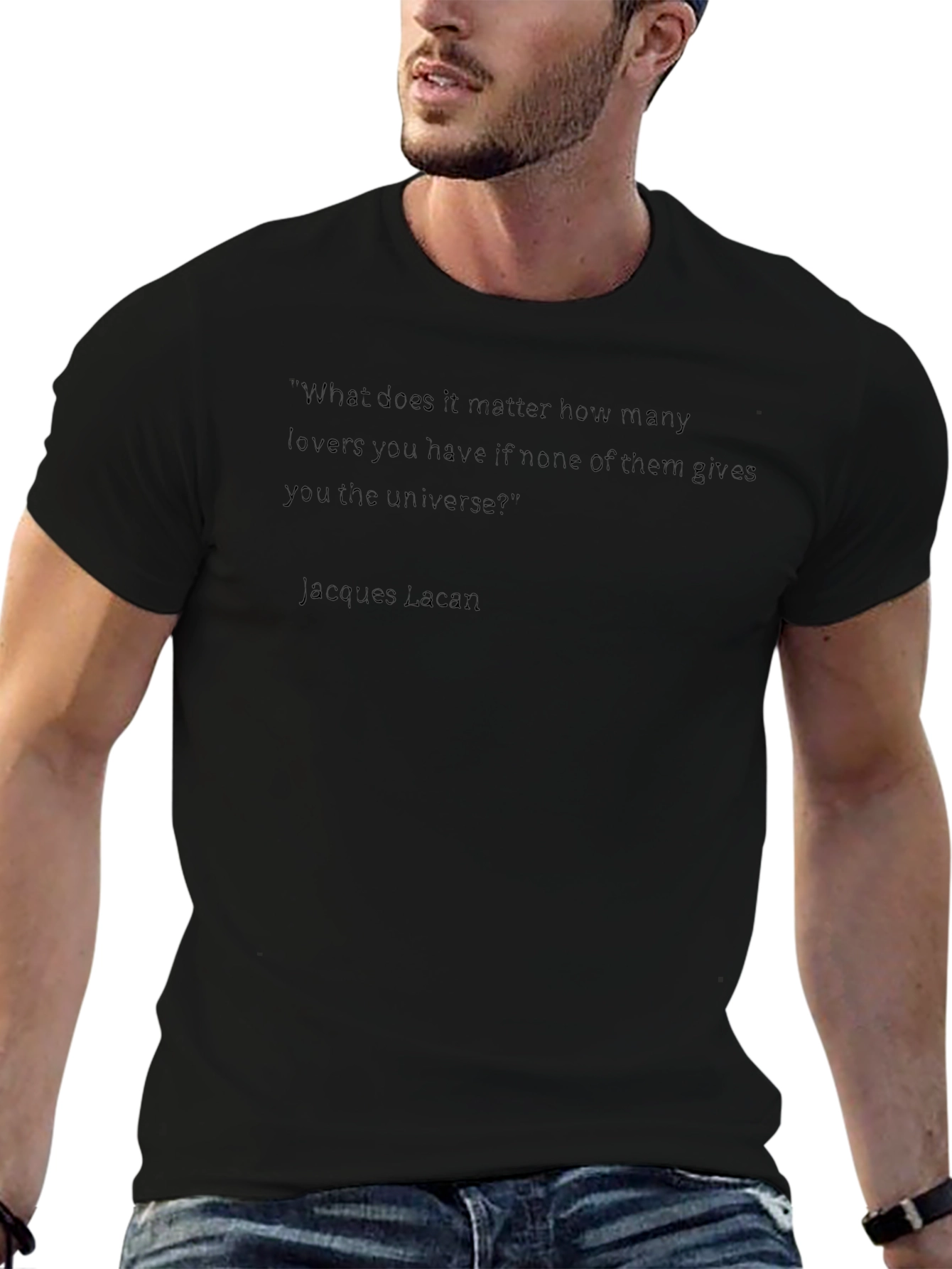Lacan Quote T-Shirt - Philosophical Statement Tee