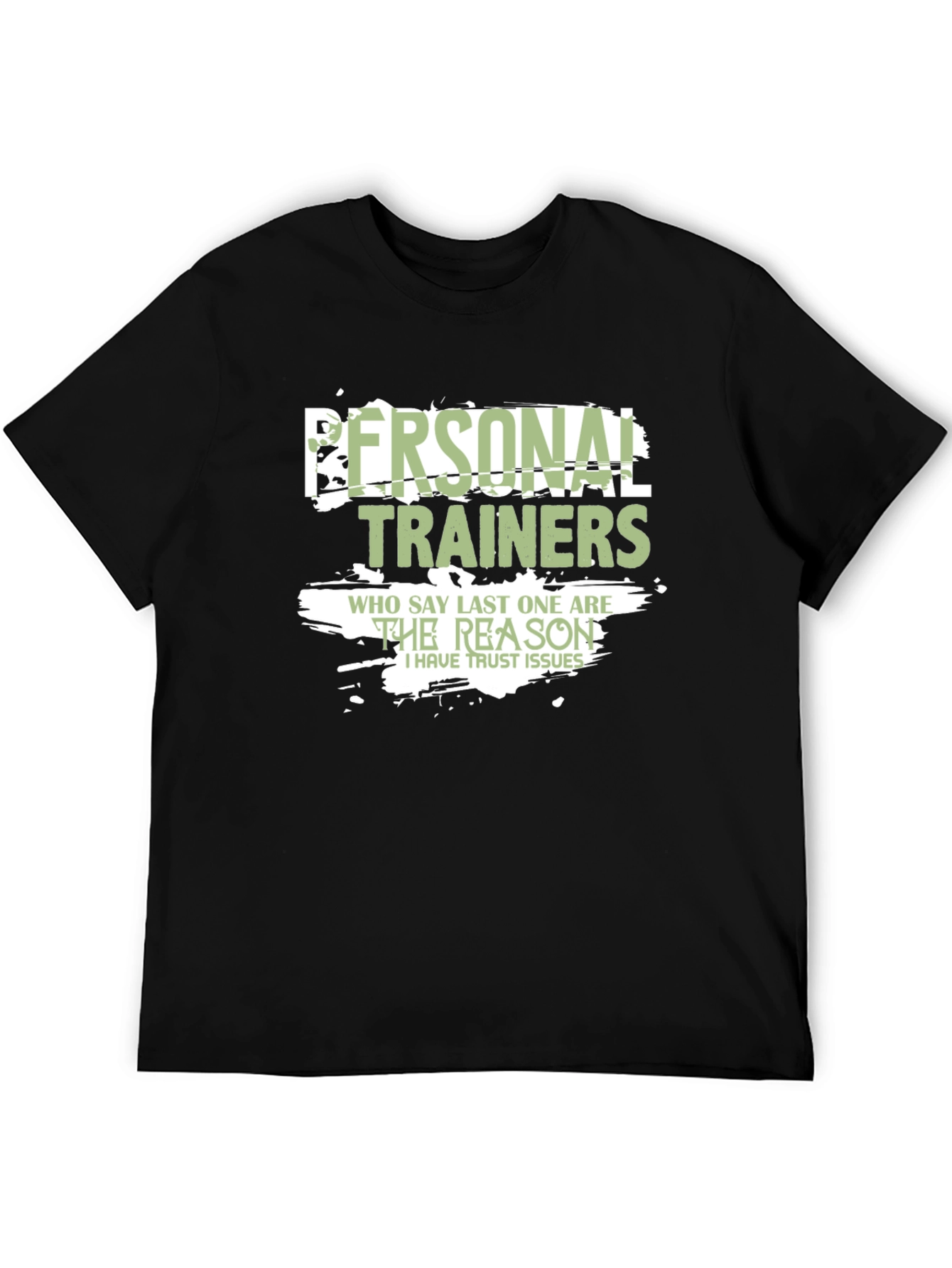 Funny Personal Trainer T-Shirt