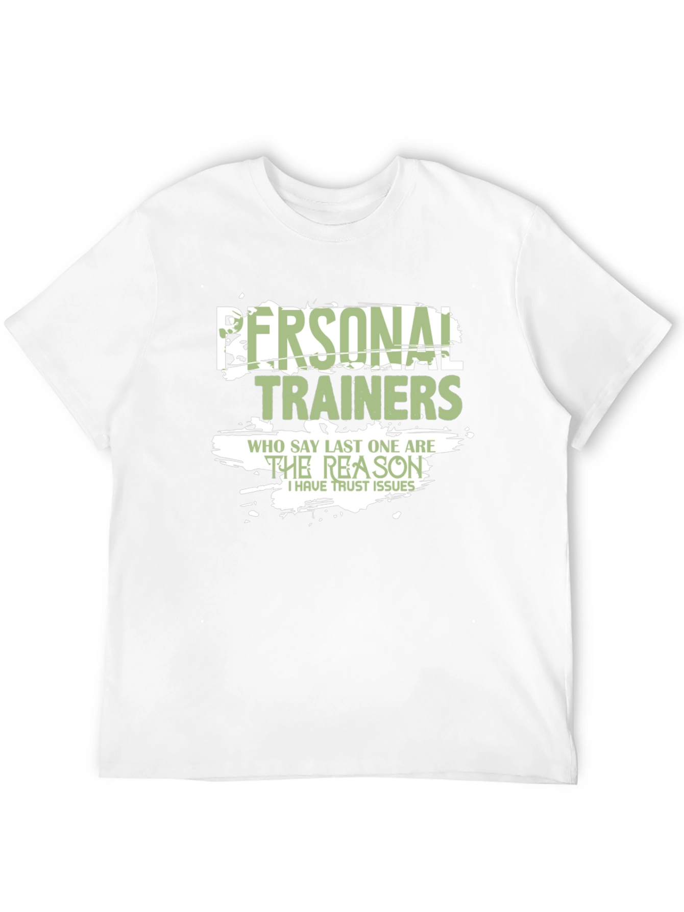 Funny Personal Trainer T-Shirt