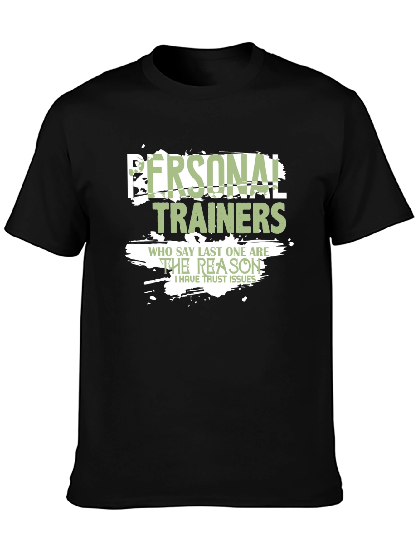 Funny Personal Trainer T-Shirt