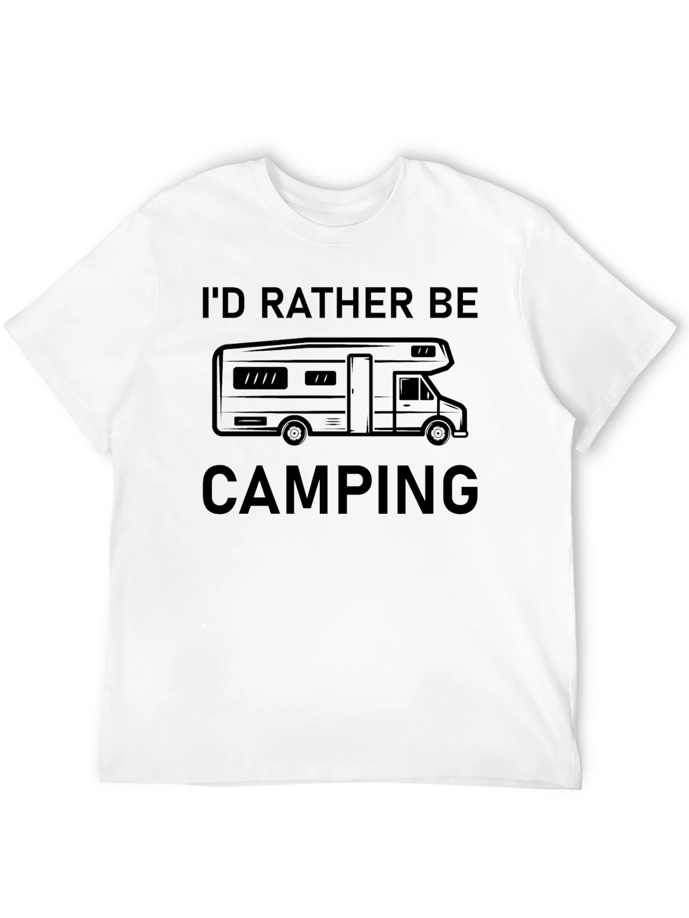 Id Rather Be Camping RV T-Shirt