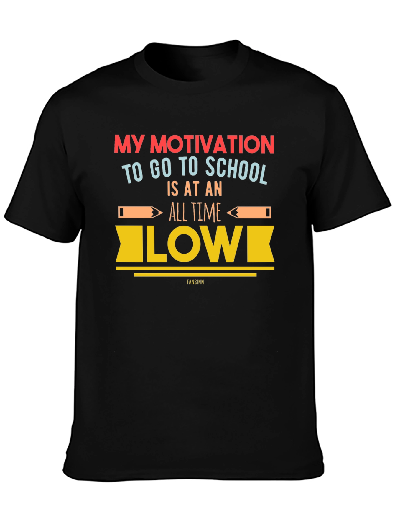 Motivation School T-Shirt - All Time Low