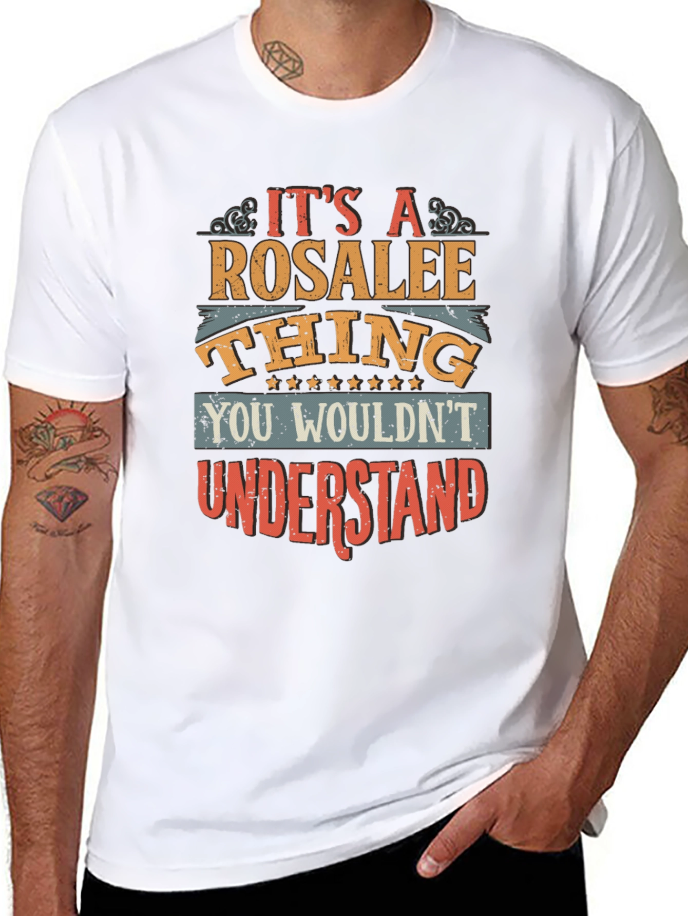 Rosalee Thing T-Shirt - You Wouldnt Understand