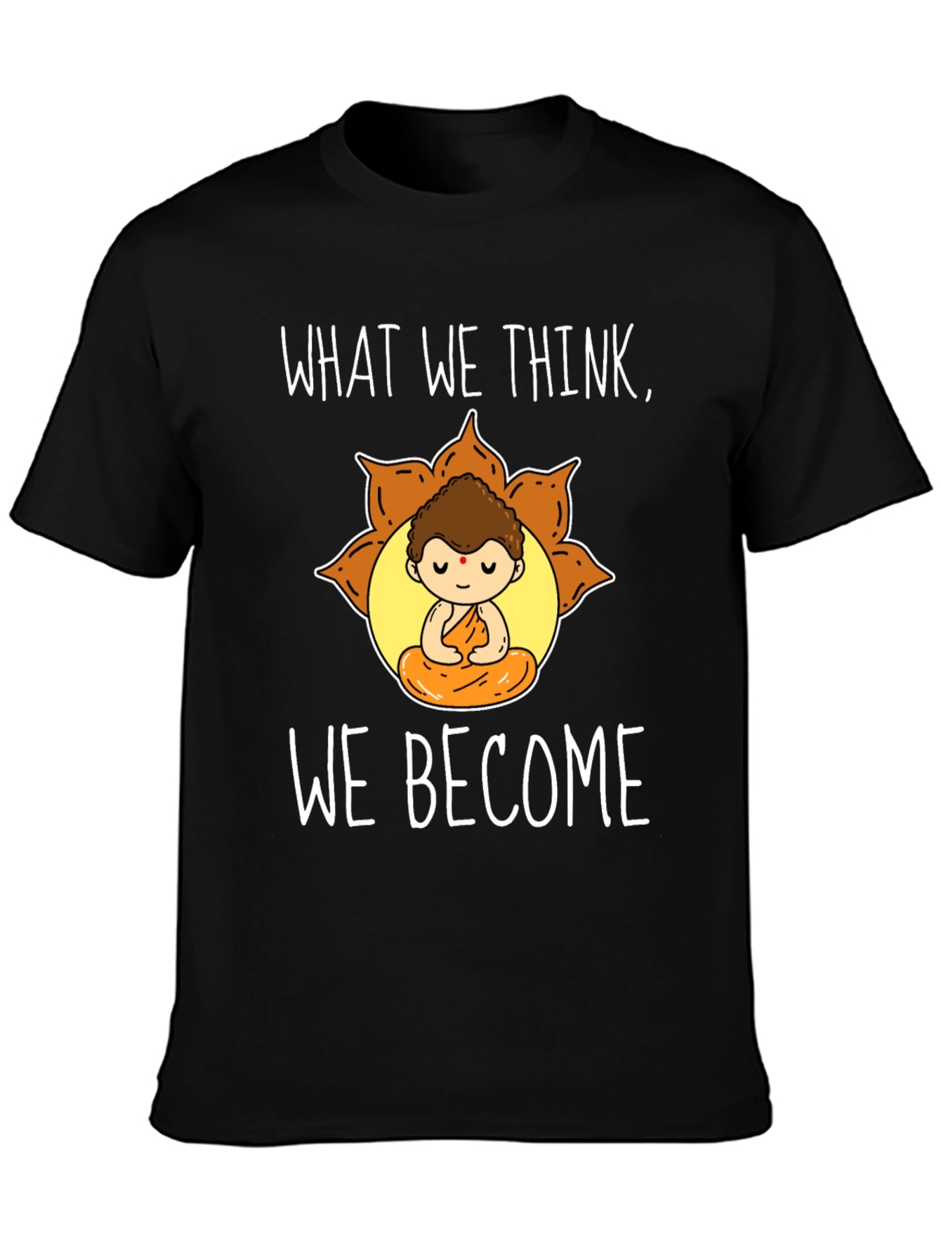 Buddha Graphic T-Shirt - Inspirational Quote