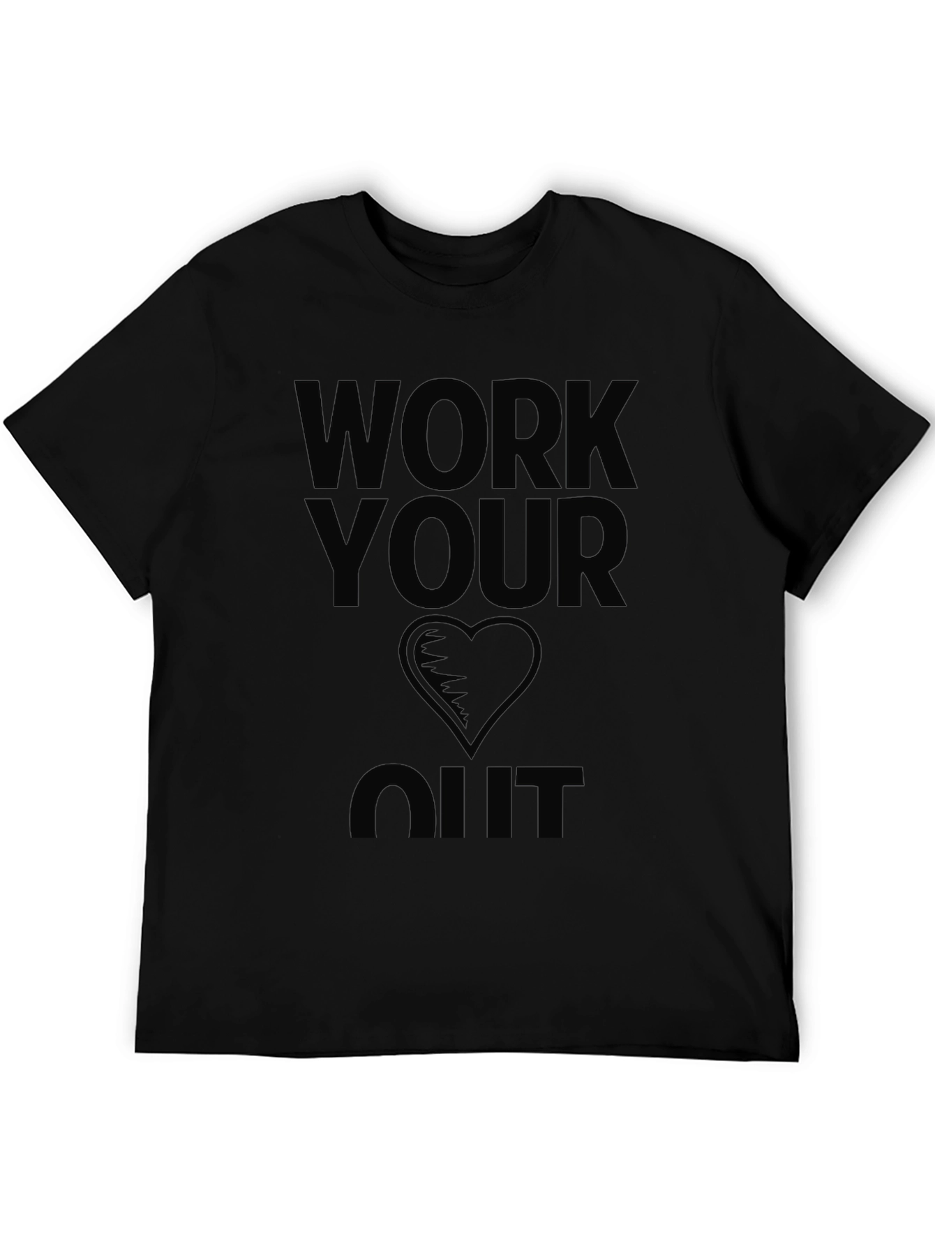 Work Your Heart Out Black Graphic T-Shirt