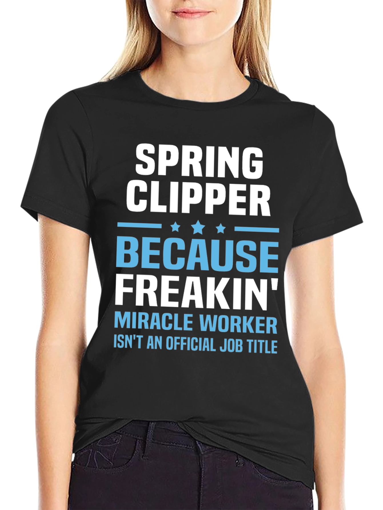 Spring Clipper Miracle Worker T-Shirt