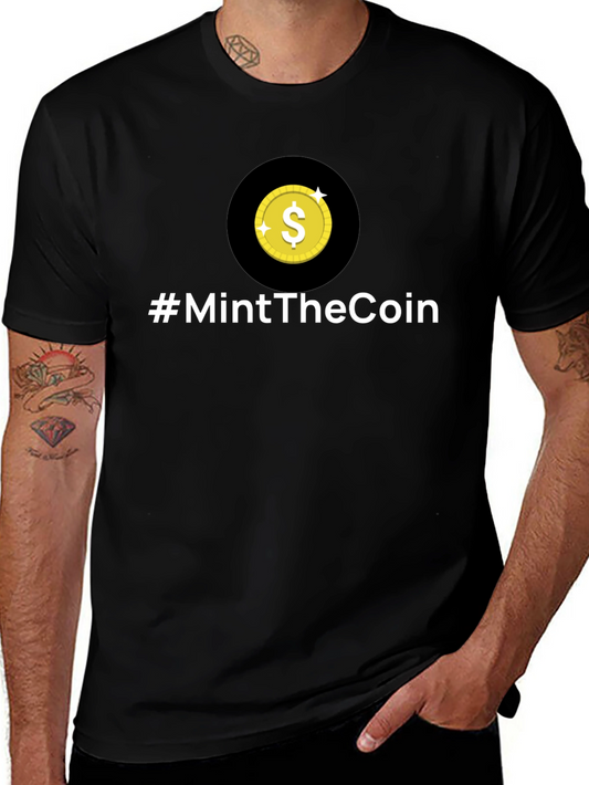 #MintTheCoin Black T-Shirt - Crypto Enthusiast Apparel